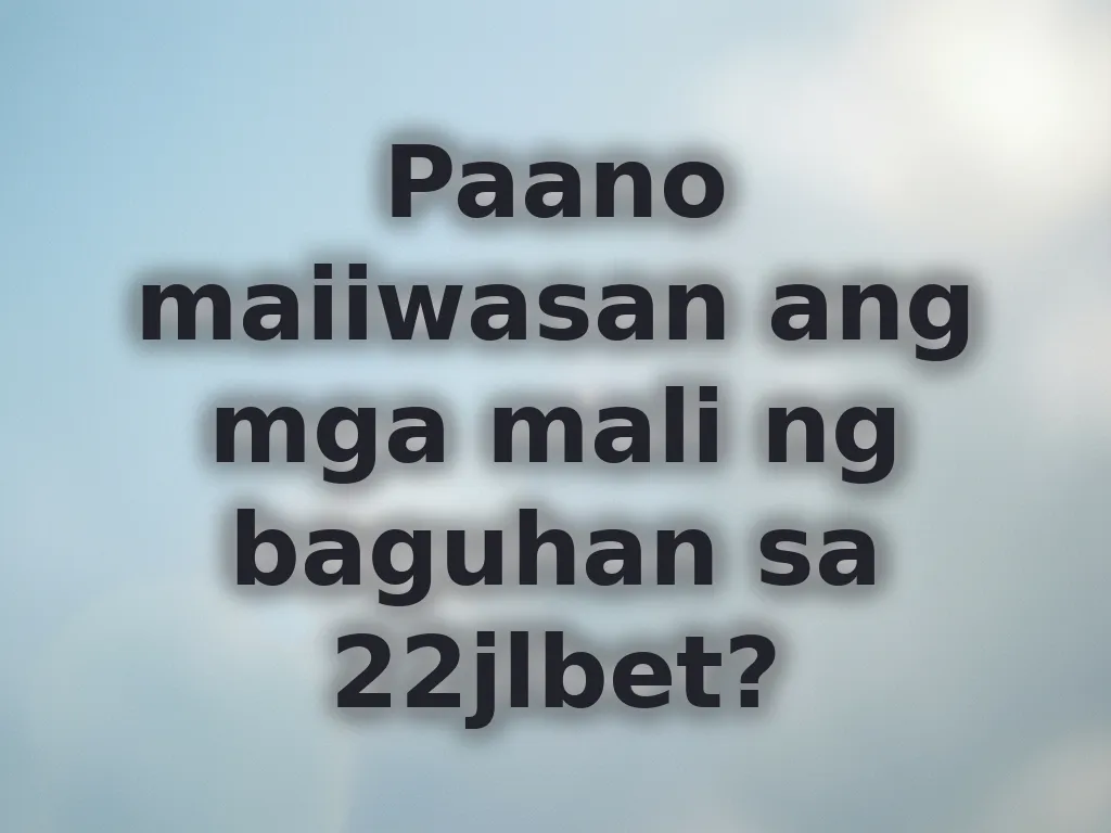 Mga mali ng baguhan